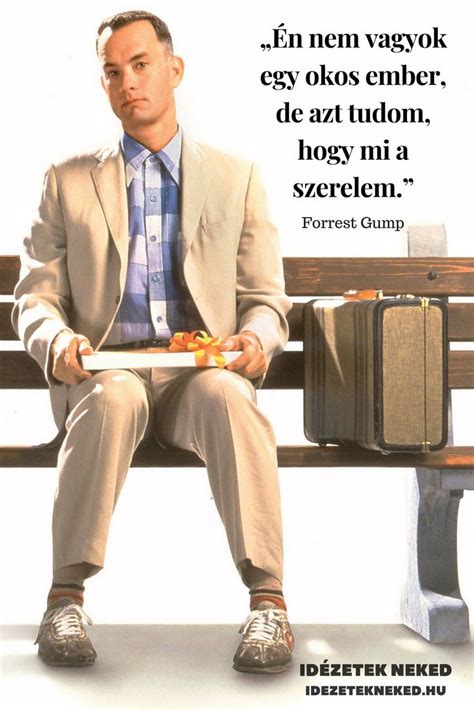 forrest gump idézetek|A Forrest Gump 5 legmeghatóbb idézete